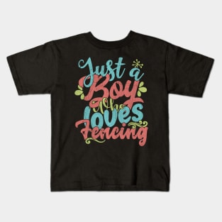 Just A Boy Who Loves Fencing Gift graphic Kids T-Shirt